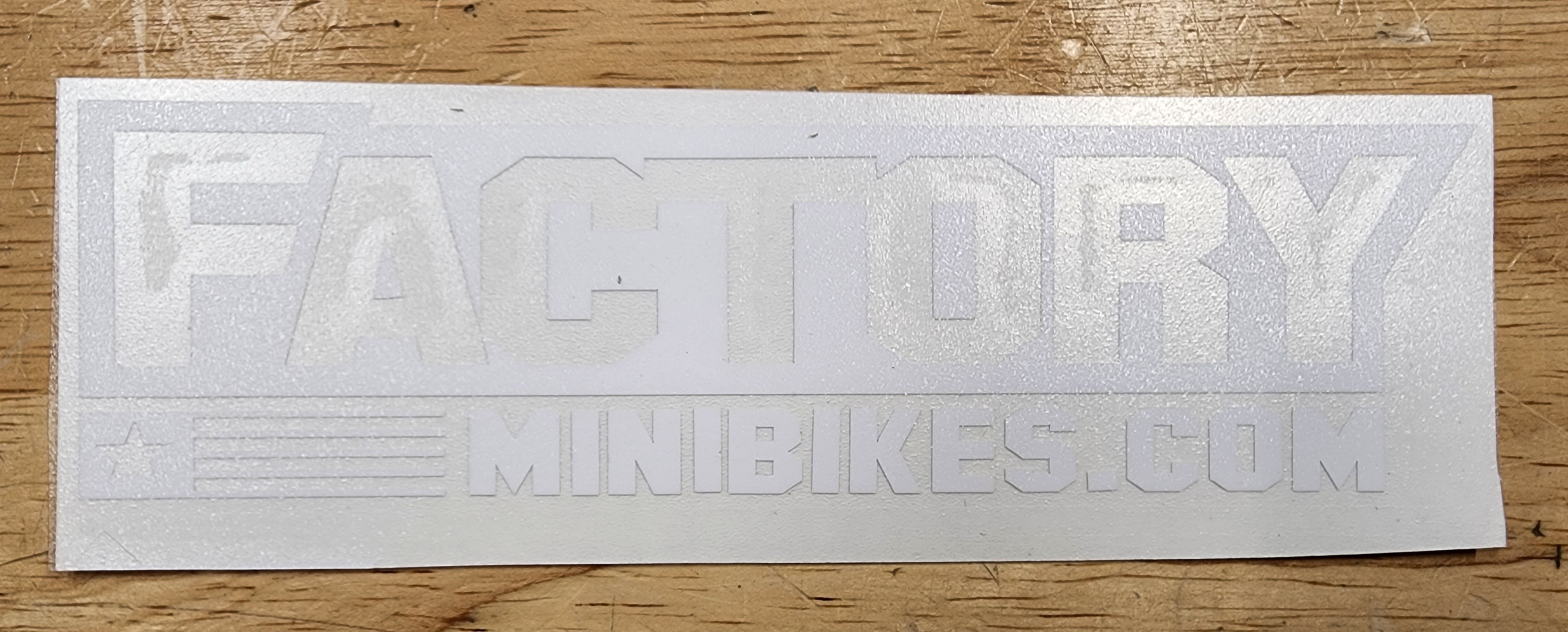 Die-Cut Vinyl Transfer Stickers - Factory Minibikes OG Logo